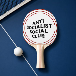Pala De Ping Pong Divertido Club Social Antisocialista Socialismo