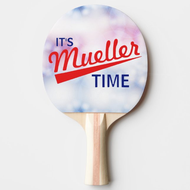 Pala De Ping Pong Divertido "es tiempo de Mueller " (Anverso)