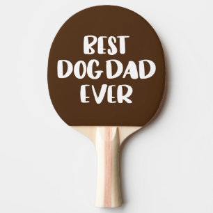 Pala De Ping Pong El mejor padre del perro