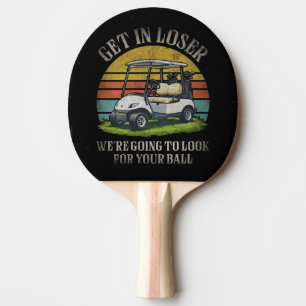 Pala De Ping Pong Entra Perdedor Vamos A Buscar Tu Pelota