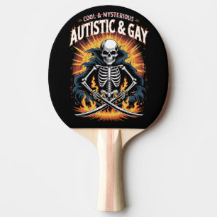 Pala De Ping Pong Esqueleto No Es Genial Ni Misterioso Autista Gay