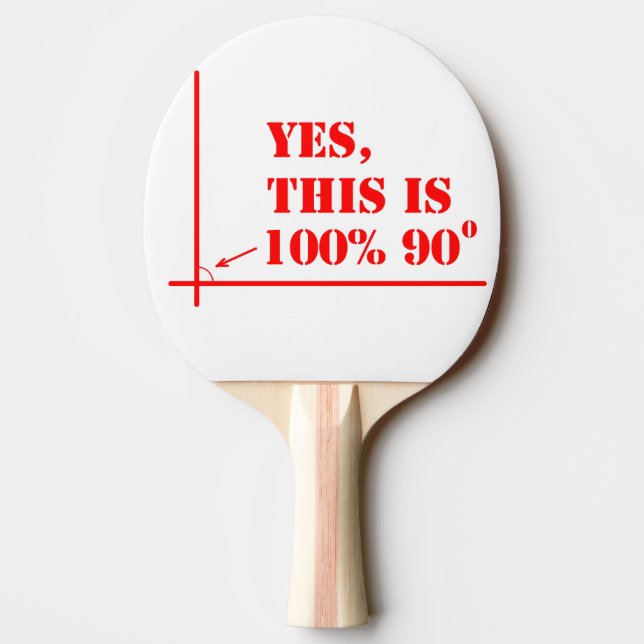Pala De Ping Pong Este ángulo es 100 por ciento 90 grados (Reverso)