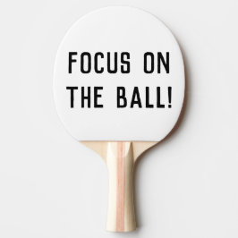 Pala De Ping Pong ¡Foco en la bola! Refrán divertido