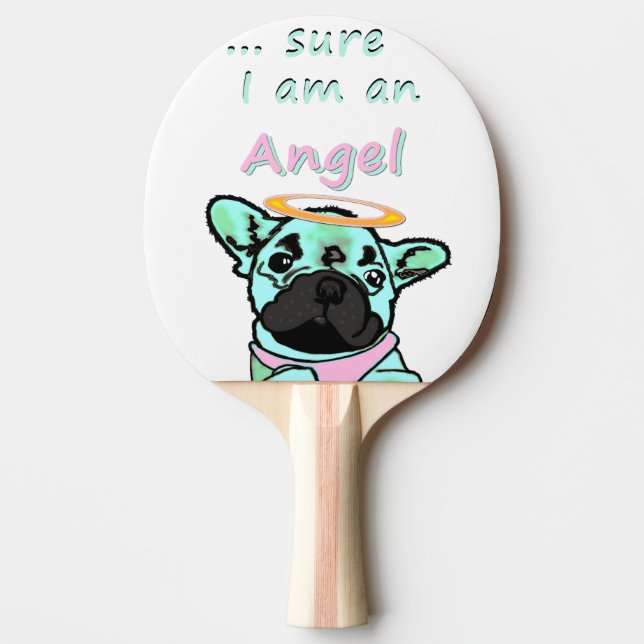 Pala De Ping Pong Französische Bulldogge National Be An Angel Day (Anverso)