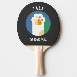 Pala De Ping Pong Habla con el lindo gato de Paw (texto blanco)