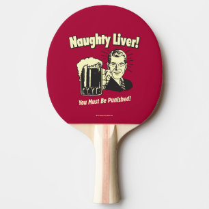 Pala De Ping Pong Hígado travieso: Debes Ser Castigado