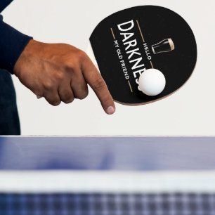 Pala De Ping Pong Hola oscuridad mi viejo amigo divertido día de San