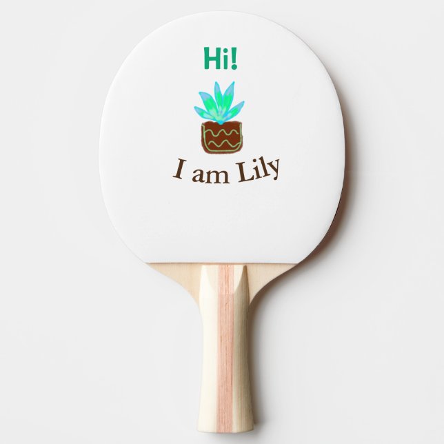 Pala De Ping Pong Hola soy Lily cactus succulum añadir nombre acuare (Anverso)