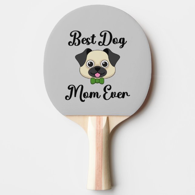 Pala De Ping Pong La mejor mamá del perro (Anverso)