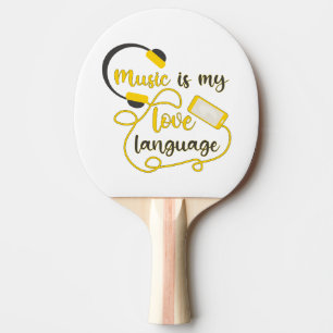 Pala De Ping Pong La música es mi lenguaje amoroso frase romántica