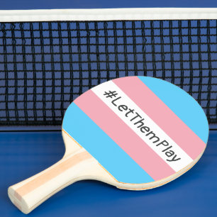 Pala De Ping Pong #LetThemPlay atletas transgénero transgénero bande