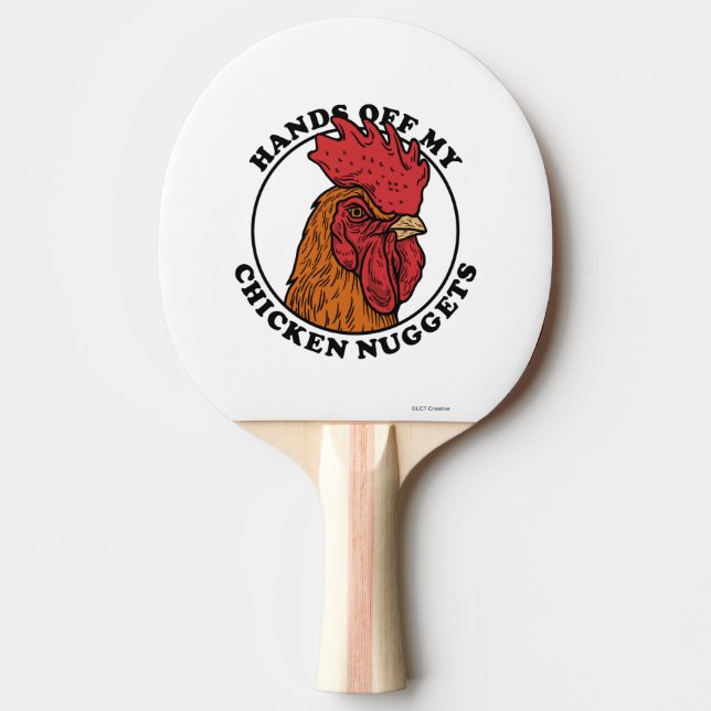 Pala De Ping Pong Manos fuera de mis pepitas de pollo (Anverso)