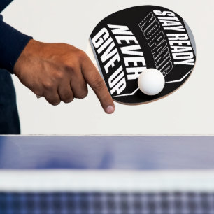Pala De Ping Pong Mantente listo sin pánico nunca te rindas 
