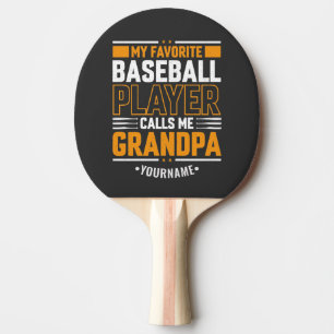 Pala De Ping Pong Mi jugador favorito de béisbol me llama abuelo