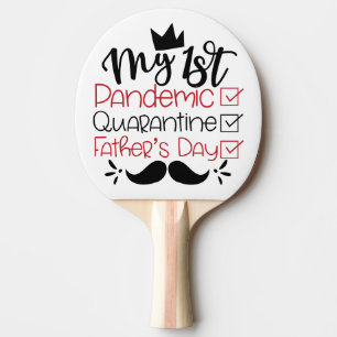 Pala De Ping Pong Mi primer Día de Cuarentena para Padres Pandémicos