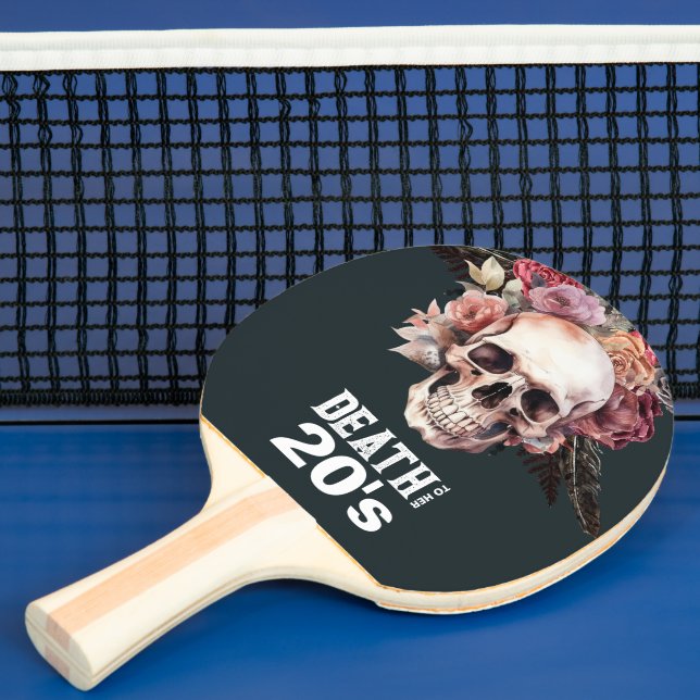 Pala De Ping Pong "Muerte a sus 20 años" - regalo de cumpleaños núme (in situ)
