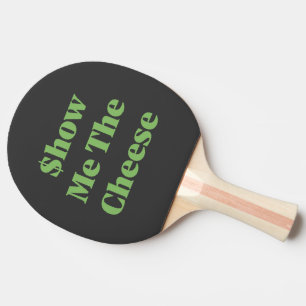 Pala De Ping Pong Muéstrame el queso