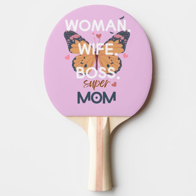 Pala De Ping Pong Mujeres, esposa, jefa, supermamá (Anverso)