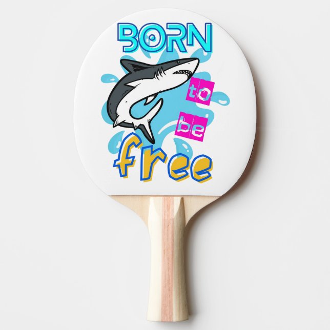 PALA DE PING PONG NACIDO PARA SER LIBRE (Anverso)