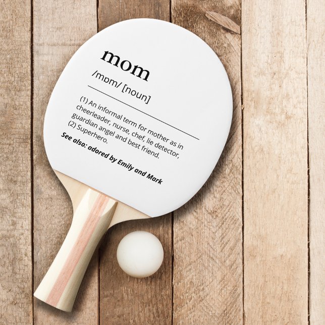 Pala De Ping Pong Niños personalizados divertida definición de mamá  (Subido por el creador)