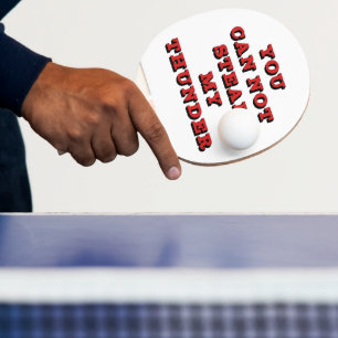 Pala De Ping Pong No Puedes Robar Mi Trueno Divertido