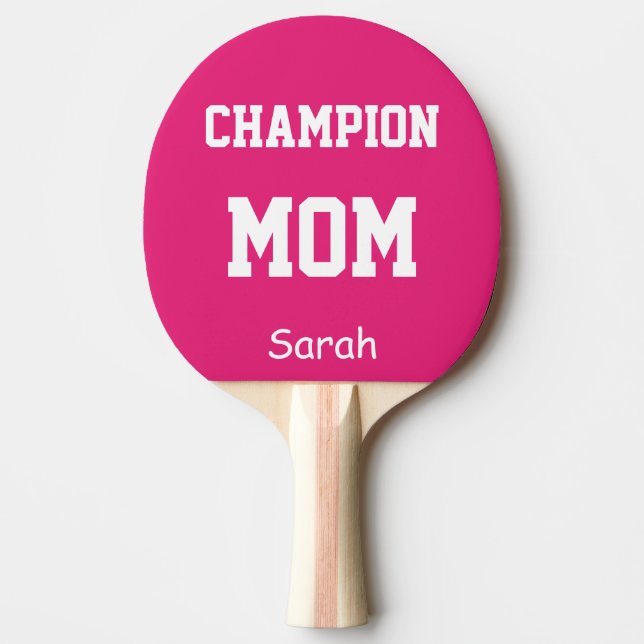 Pala De Ping Pong Nombre de campeón de mamá personalizado (Anverso)
