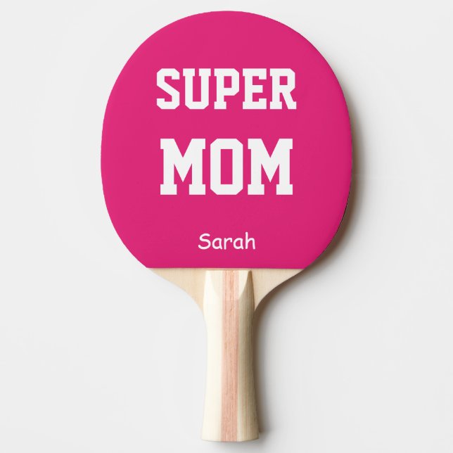 Pala De Ping Pong Nombre de supermamá personalizado (Anverso)