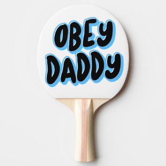 PALA DE PING PONG OBEY DADDY PING PONG PADDLE