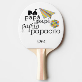 Pala De Ping Pong pá, papá, papi, papito, papacito