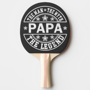 Pala De Ping Pong Papa El Hombre El Mito El Día Del Padre De La Leye