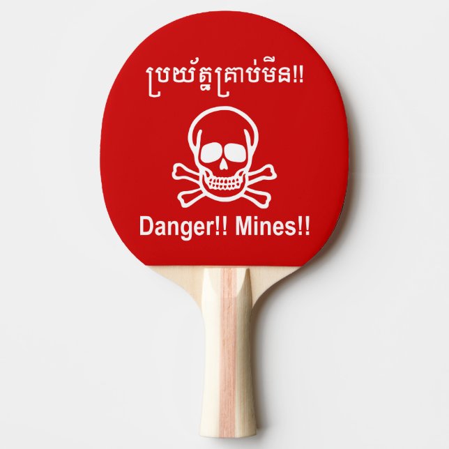 Pala De Ping Pong ¡¡Peligro!! ¡Minas! ☠ de Rótulo camboyano ☠ (Anverso)