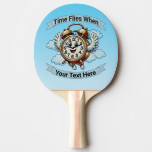Pala De Ping Pong Personalizable "El tiempo vuela cuando" Reloj vola