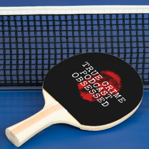 Pala De Ping Pong Podcast de crímenes verdaderos obsesionado