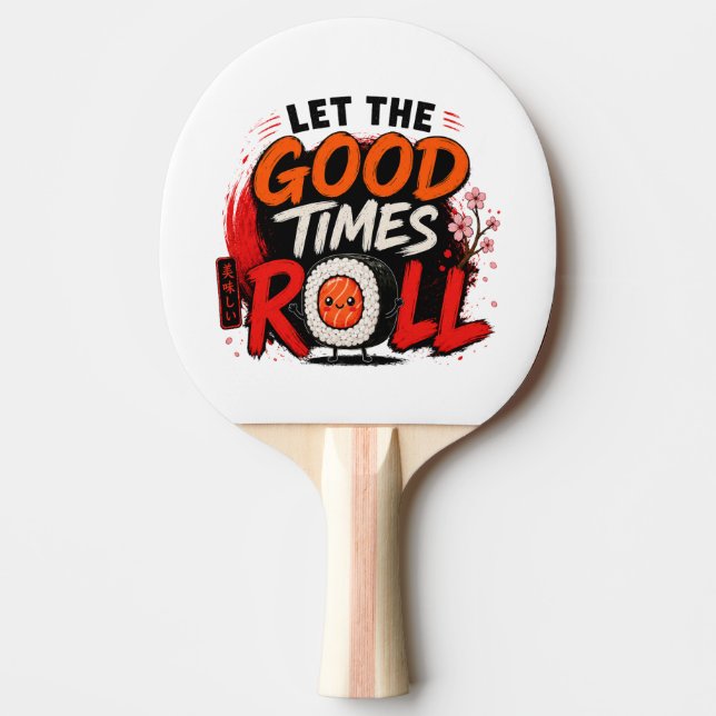 Pala De Ping Pong Que rueden los buenos tiempos  (Anverso)