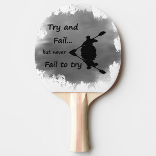 Pala De Ping Pong Siempre intentan deporte de motivación del kajak