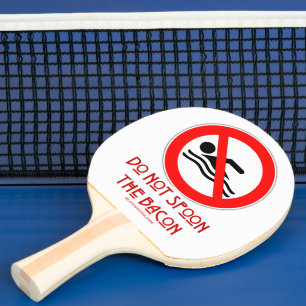 Pala De Ping Pong SlipperyJoe's Do Not Spoon Bacon red Advertencia m