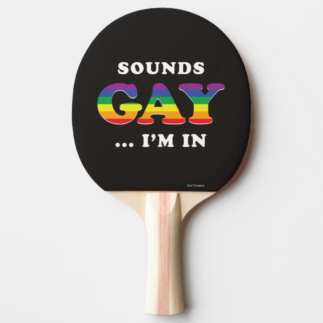 Pala De Ping Pong Suena Gay... Estoy adentro (Anverso)