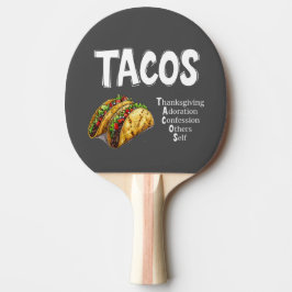 Pala De Ping Pong TACOS Oración Ping Pong Paddle