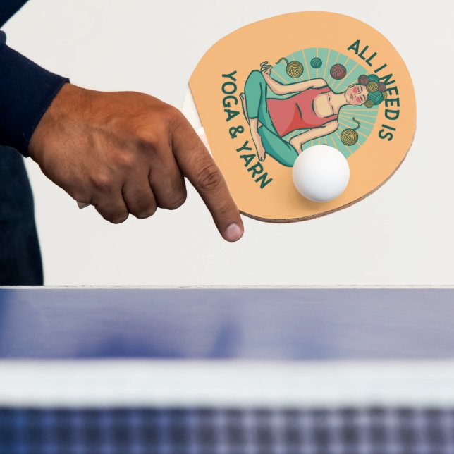 Pala De Ping Pong Todo lo que necesito es yoga y frases de yarne (in situ)