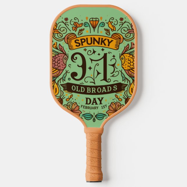 Palas De Pickleball 1 feb. - Spunky Old Broads Day (Anverso)