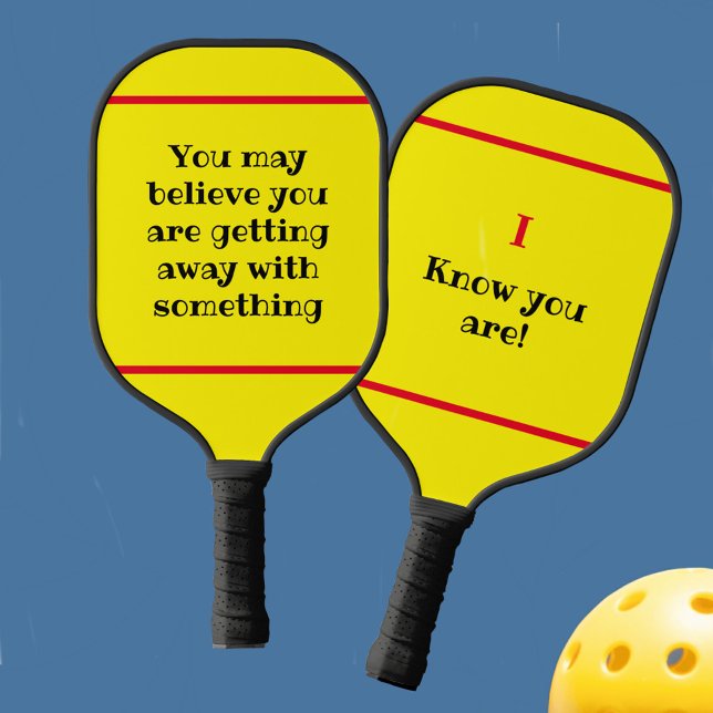 Palas De Pickleball Amarillo que puedes creer pero sé humorístico (Subido por el creador)