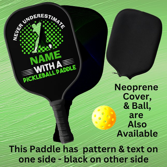 Palas De Pickleball Añadir nombre, verde blanco nunca subestimar, con  (Subido por el creador)