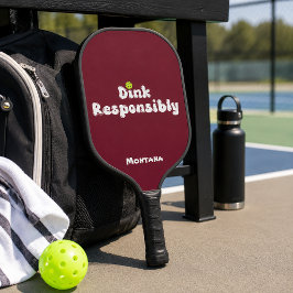 Palas De Pickleball Beba Responsablemente Nombre Rojo Rubí
