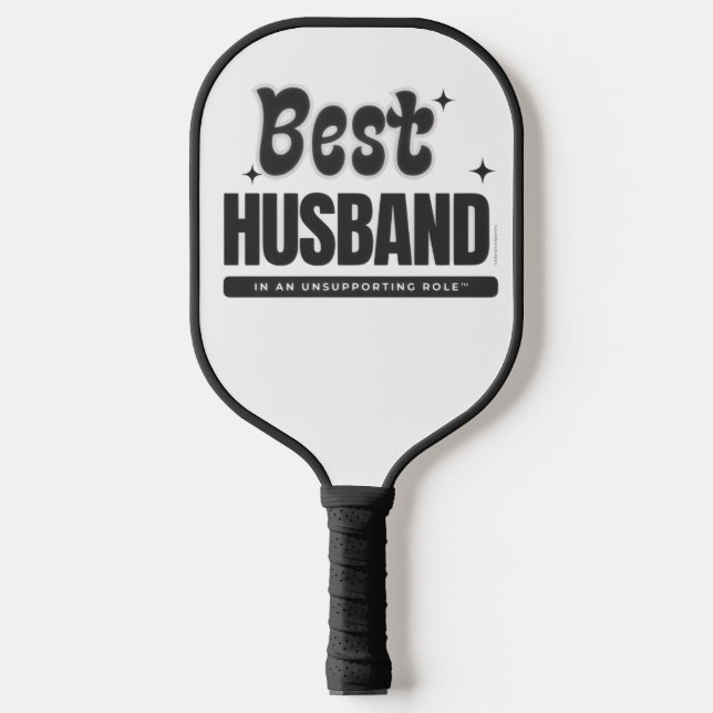 Palas De Pickleball Best Husband In An Unsupporting Role- (Anverso)