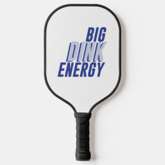 Palas De Pickleball Big Dink Energy Pickleball Paddle