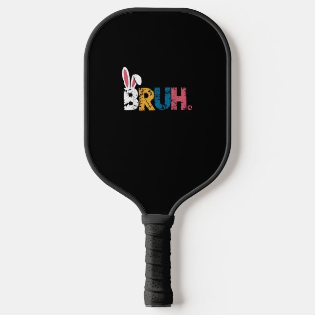 Palas De Pickleball Bruh Easter Bunny Cute Meme Para Niños _6 (Anverso)