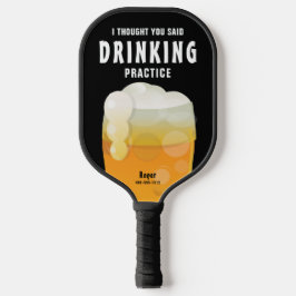 Palas De Pickleball Cerveza de bebida personalizada divertida