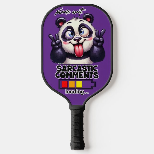Palas De Pickleball Comentarios sarcásticos cargando Divertido  (Anverso)