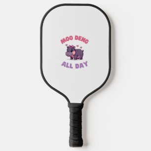 Palas De Pickleball Cute MOO DENG ALL DAY Gamer Chica Animal Lover Hip