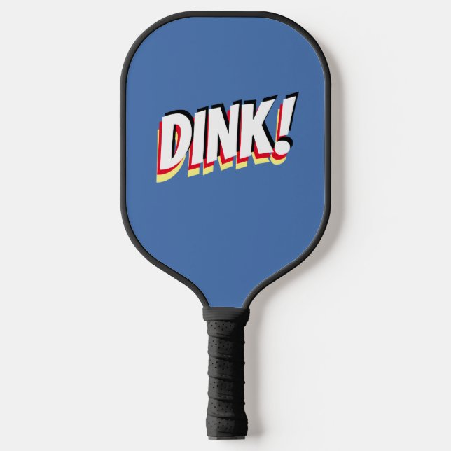 Palas De Pickleball "¡DINK!" o su mensaje negrita, azul mediterráneo (Anverso)